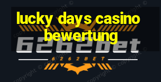 lucky days casino bewertung