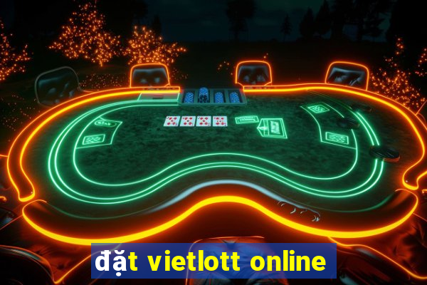 đặt vietlott online