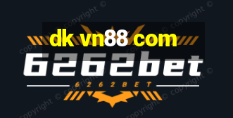 dk vn88 com