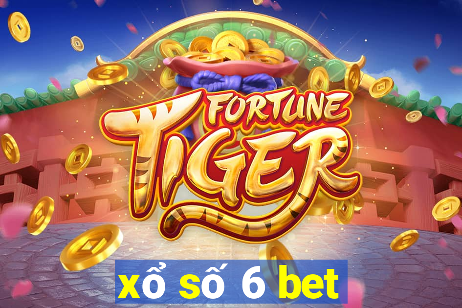 xổ số 6 bet