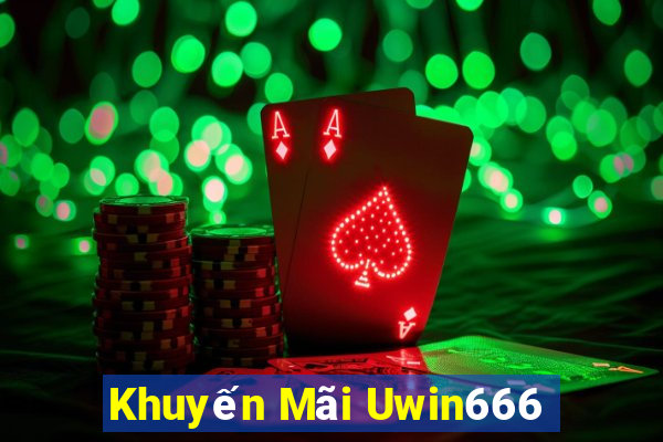 Khuyến Mãi Uwin666