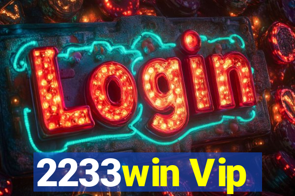 2233win Vip