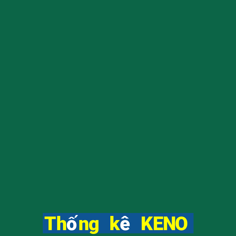 Thống kê KENO ngày 2