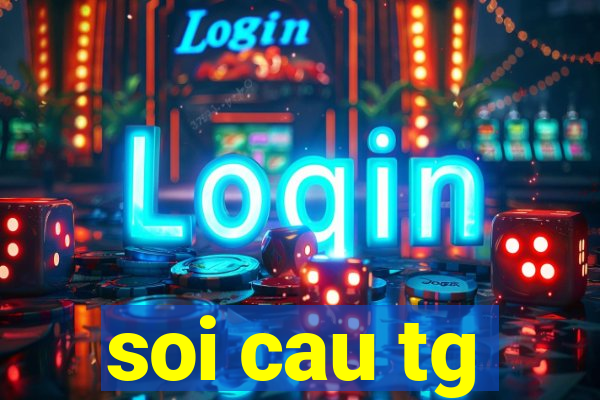 soi cau tg