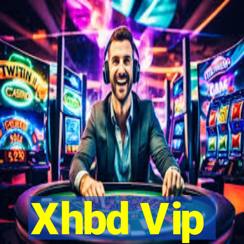 Xhbd Vip