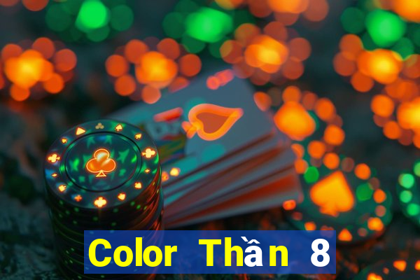 Color Thần 8 chính thức