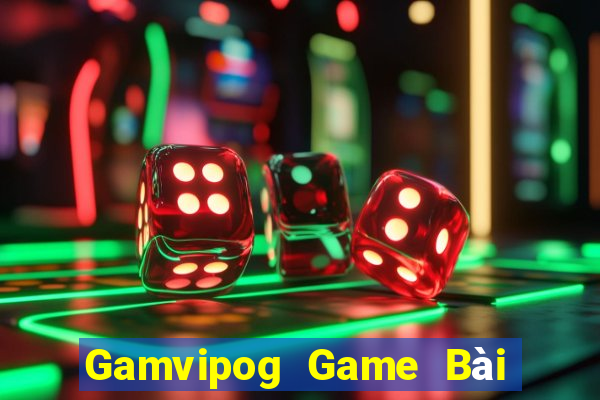 Gamvipog Game Bài Uy Tín