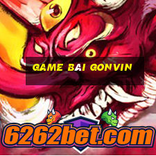 Game Bài Gonvin