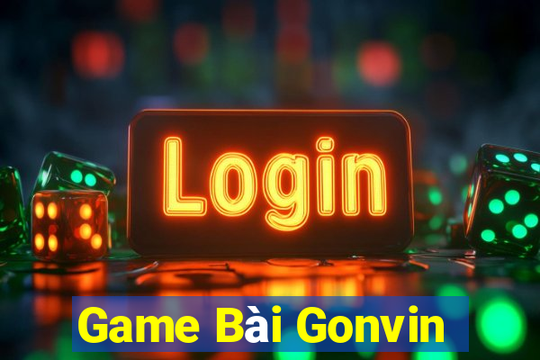 Game Bài Gonvin