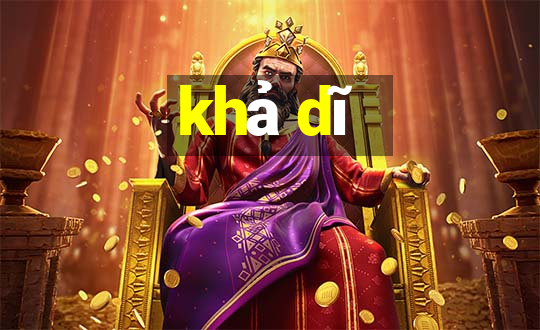 khả dĩ