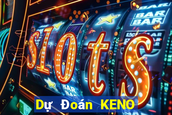 Dự Đoán KENO ngày 30