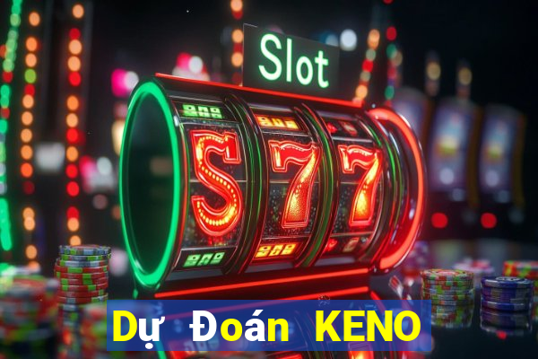 Dự Đoán KENO ngày 30