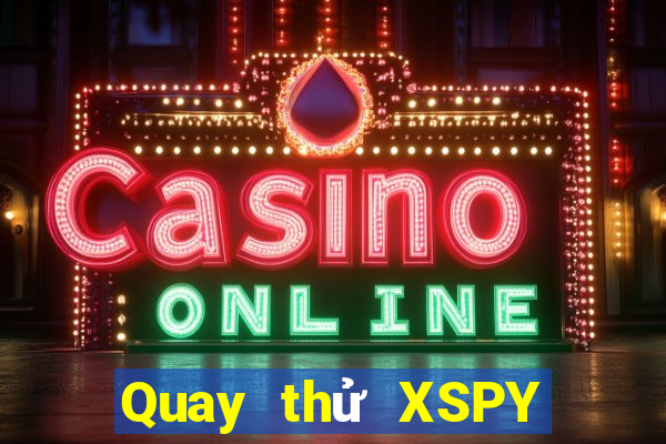 Quay thử XSPY ngày 13