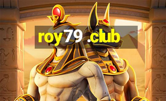 roy79 .club