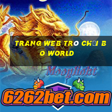 Trang web trò chơi Bo World