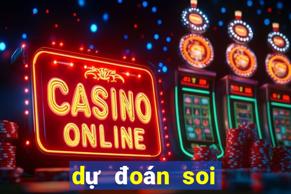 dự đoán soi cầu miền trung