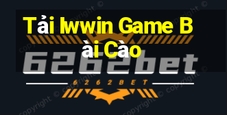 Tải Iwwin Game Bài Cào