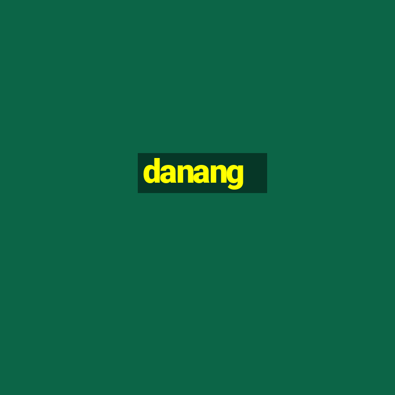 danang