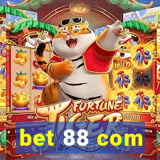 bet 88 com