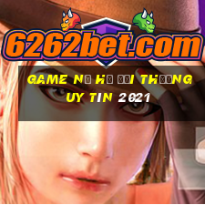 game nổ hũ đổi thưởng uy tín 2021