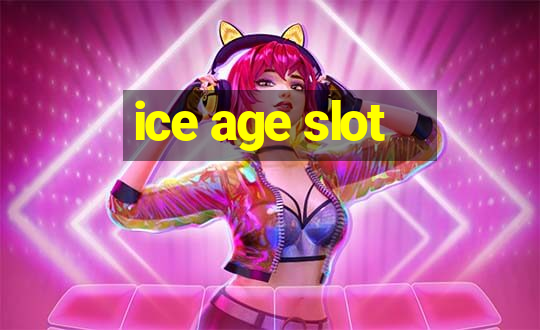 ice age slot