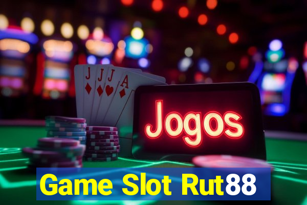 Game Slot Rut88