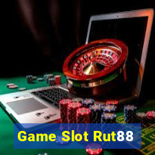 Game Slot Rut88