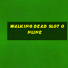 walking dead slot online