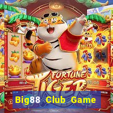 Big88 Club Game Bài Hot Nhất Hiện Nay