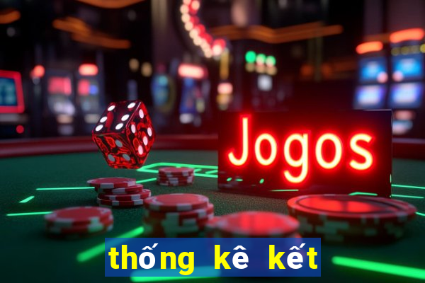 thống kê kết quả xổ số miền bắc hàng tháng