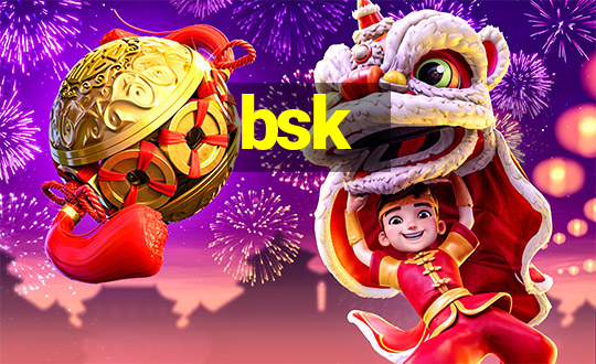 bsk