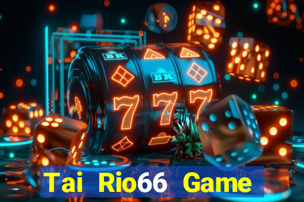 Tai Rio66 Game Bài 123