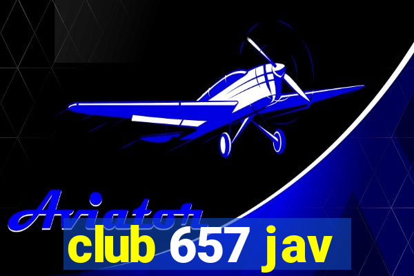 club 657 jav