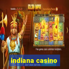 indiana casino