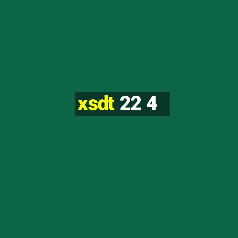 xsdt 22 4