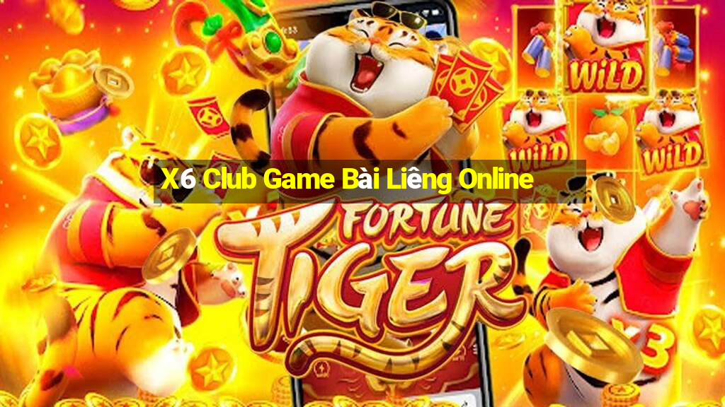 X6 Club Game Bài Liêng Online