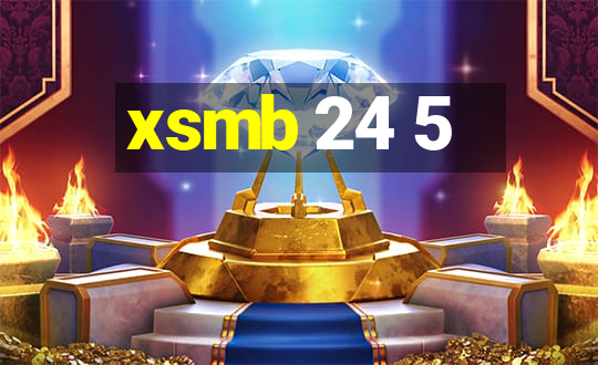 xsmb 24 5