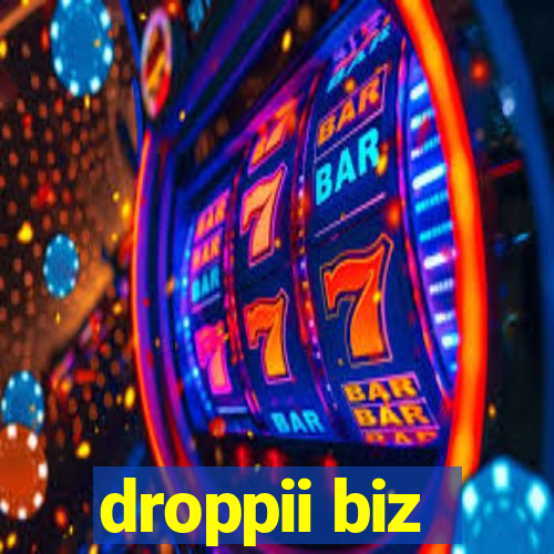 droppii biz