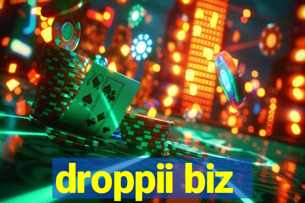 droppii biz