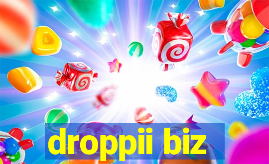 droppii biz