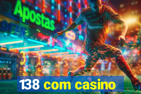 138 com casino