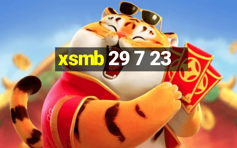 xsmb 29 7 23