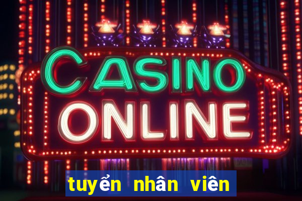 tuyển nhân viên casino tphcm