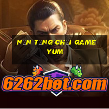 Nền tảng chơi game Yum