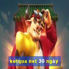 ketqua net 30 ngày