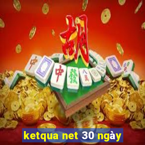 ketqua net 30 ngày