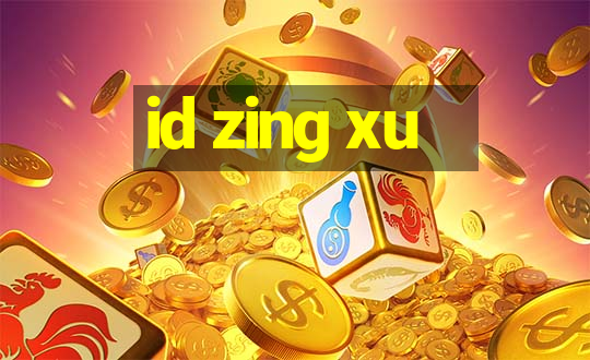 id zing xu