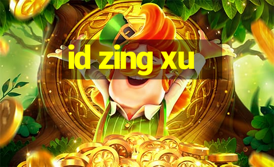 id zing xu