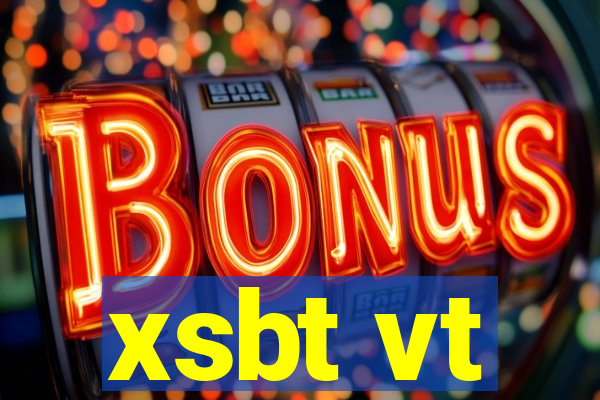 xsbt vt