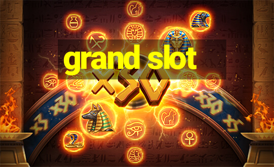 grand slot